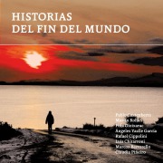 Cover-Bild zum Titel 'Historias del fin del mundo' von 'Guido Indij'
