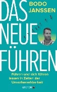 Cover-Bild zum Titel 'Das neue Führen' von 'Bodo Janssen'