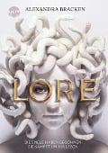 Cover-Bild zum Titel 'Lore. Die Spiele haben begonnen. Sie kämpft um ihr Leben' von 'Alexandra Bracken'
