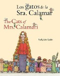 Cover-Bild zum Titel 'Los Gatos de la Sra. Calamar/The Cats of Mrs. Calamari = the Cats of Mrs. Calamari' von ''