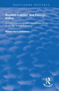 Cover-Bild zum Titel 'Richard Cobden and Foreign Policy' von 'William Dawson'
