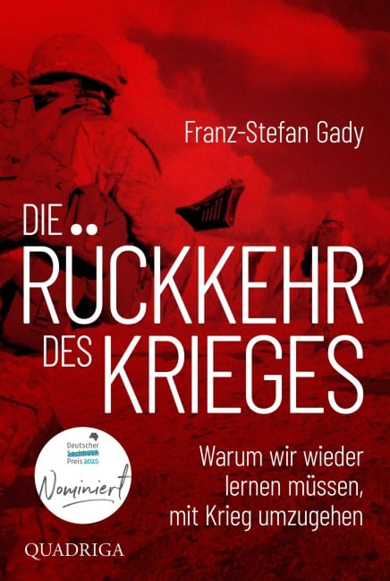 Die Rückkehr des Krieges - Franz-Stefan Gady