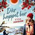 Cover-Bild zum Titel 'Där hoppet bor' von 'Stina Jonsson'