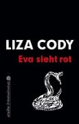 Cover-Bild zum Titel 'Eva sieht rot' von 'Liza Cody'