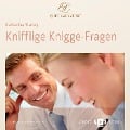 Cover-Bild zum Titel 'Knifflige Knigge-Fragen' von 'Katharina Starlay'