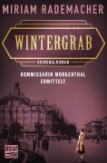 Cover-Bild zum Titel 'Wintergrab' von 'Miriam Rademacher'