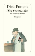 Cover-Bild zum Titel 'Nervensache' von 'Dick Francis'