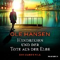 Cover-Bild zum Titel 'Hendriksen und der Tote aus der Elbe: Der zweite Fall' von 'Ole Hansen'
