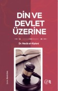 Cover-Bild zum Titel 'Din ve Devlet Üzerine' von 'Necib El-Kiylani'