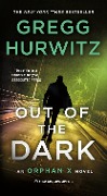 Cover-Bild zum Titel 'Out of the Dark' von 'Gregg Hurwitz'