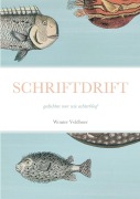 Cover-Bild zum Titel 'SCHRIFTDRIFT' von 'Wouter Veldboer'