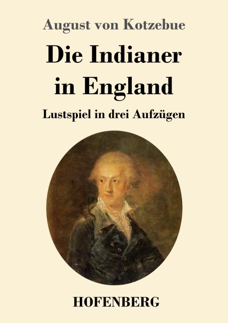 Die Indianer in England - August Von Kotzebue