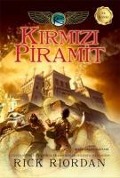 Kane Günceleri 1 - Kirmizi Piramit - Rick Riordian