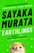 Cover-Bild zum Titel 'Earthlings' von 'Sayaka Murata'