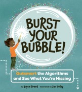 Cover-Bild zum Titel 'Burst Your Bubble!' von 'Joyce Grant'