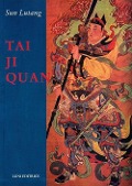 Tai Ji Quan - Lutang Sun