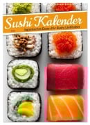 Cover-Bild zum Titel 'Sushi Kalender - Japanisches Essen für Sushi Liebhaber (Wandkalender 2026 DIN A3 hoch), CALVENDO Monatskalender' von 'Mb Fotografie'