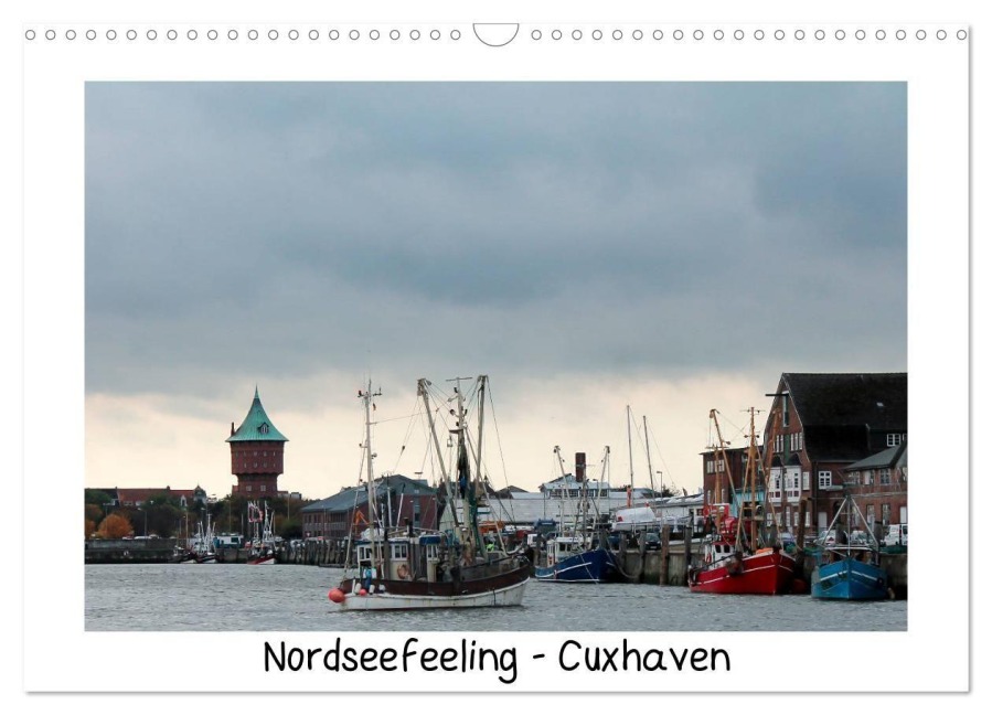 Nordseefeeling - Cuxhaven (Wandkalender 2027 DIN A3 quer), CALVENDO Monatskalender - Ulrike Adam