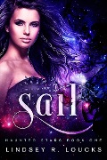 Sail (Haunted Stars, #1) - Lindsey R. Loucks
