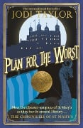 Cover-Bild zum Titel 'Plan for the Worst' von 'Jodi Taylor'