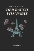 Cover-Bild zum Titel 'Der Bauch von Paris: mehrbuch-Weltliteratur' von 'Emile Zola'