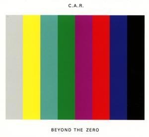 Beyond the Zero - C. A. R.