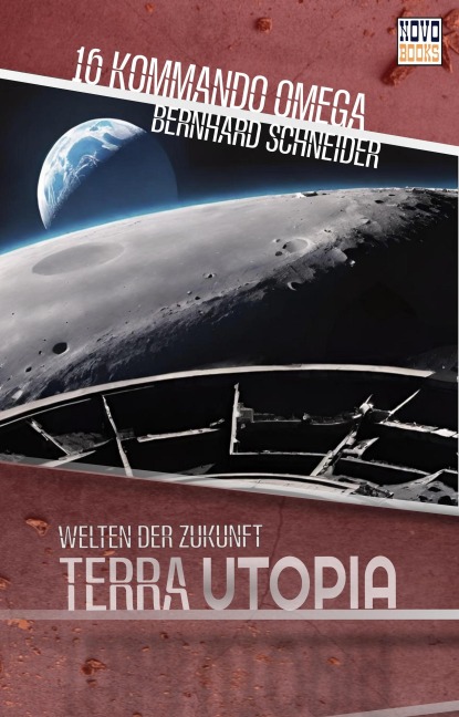 Kommando Omega - Der Kundschafter - Bernhard Schneider