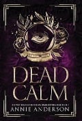 Dead Calm - Annie Anderson