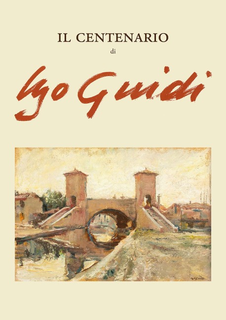 Il centenario di Ugo Guidi - 