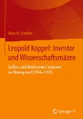 Leopold Koppel: Investor und Wissenschaftsmäzen - Hans H. Lembke