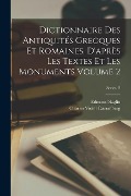 Cover-Bild zum Titel 'Dictionnaire des antiquités grecques et romaines, d'après les textes et les monuments Volume 2; Series 2' von 'Edmond Saglio'