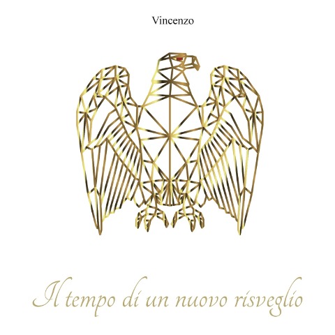 Il tempo di un nuovo risveglio - Vincenzo