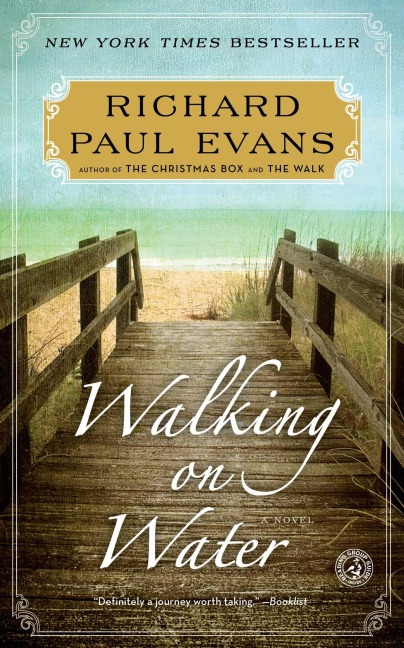 Walking on Water - Richard Paul Evans