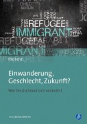 Cover-Bild zum Titel 'Einwanderung, Geschlecht, Zukunft?' von 'Ilse Lenz'