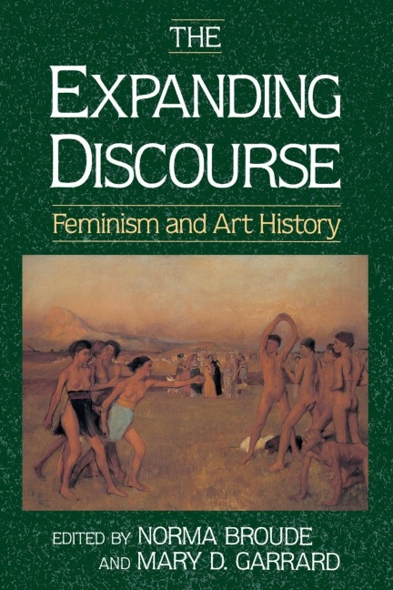 The Expanding Discourse - Norma Broude, Mary Garrard