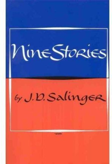 Nine Stories - J D Salinger