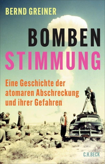 Bombenstimmung - Bernd Greiner