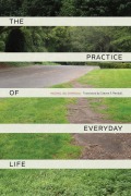 Cover-Bild zum Titel 'Practice of Everyday Life' von 'Michel de Certeau'