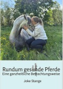 Cover-Bild zum Titel 'Rundum gesunde Pferde' von 'Joke Stange'