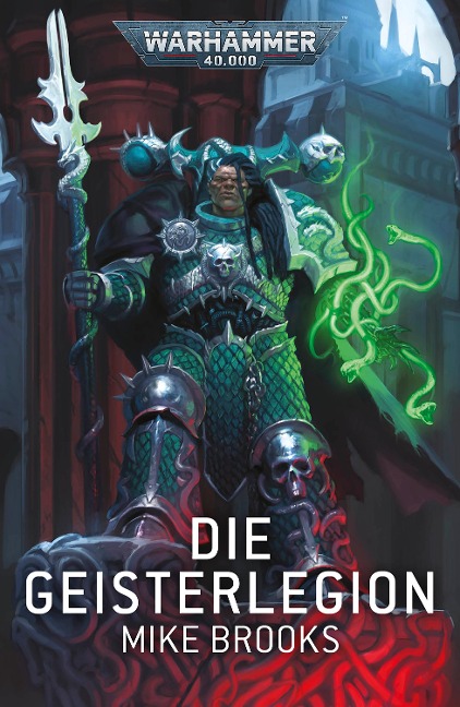 Die Geisterlegion - Mike Brooks