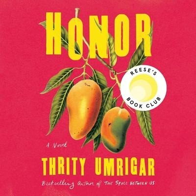 Honor - Thrity Umrigar