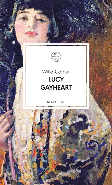Lucy Gayheart - Willa Cather