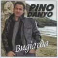 Bugiarda - Pino Danyo