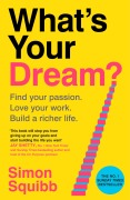 Cover-Bild zum Titel 'What's Your Dream?' von 'Simon Squibb'