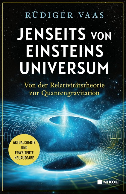 Jenseits von Einsteins Universum - Rüdiger Vaas