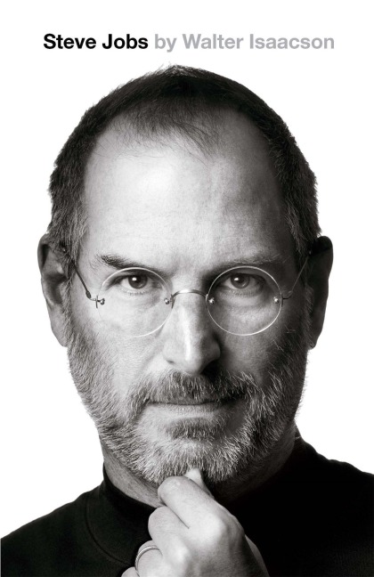 Steve Jobs - Walter Isaacson