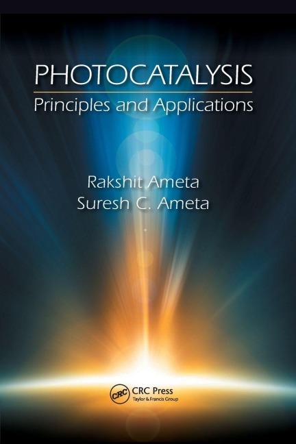 Photocatalysis - Rakshit Ameta, Suresh C. Ameta