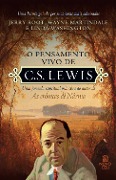 Cover-Bild zum Titel 'O pensamento vivo de C.S. Lewis' von 'Wayne Martindale, Jerry Root, Linda Washinton'