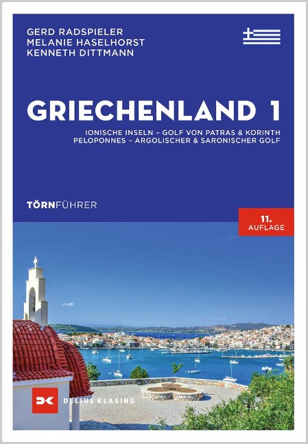 Törnführer Griechenland 1 - Gerd Radspieler, Melanie Haselhorst, Kenneth Dittmann