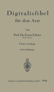 Cover-Bild zum Titel 'Digitalisfibel für den Arzt' von 'Ernst Edens'